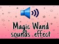 Magic Wand Sounds Effect