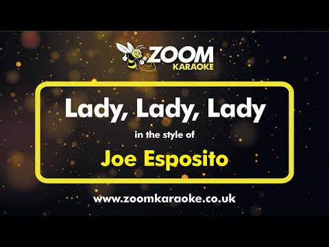 Joe Esposito - Lady, Lady, Lady (Without Backing Vocals) - Karaoke Version from Zoom Karaoke