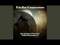 Violin Concerto No. 4 in D Major, K. 218: III. Rondeau. Andante grazioso