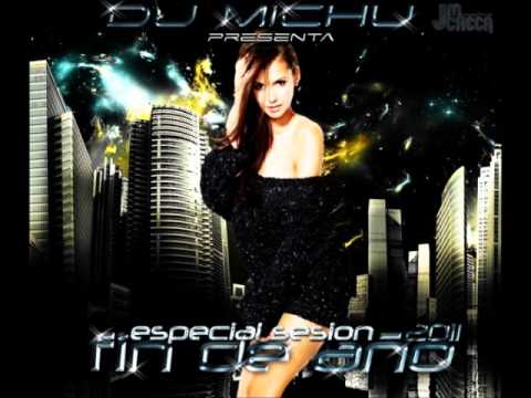 Promo-Especial Sesion-Fin de Año-11. Dj Michu.wmv