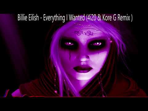 Prog ⚫ Total - Billie Eilish - Everything I Wanted  (4í20 & Kore G Remix)