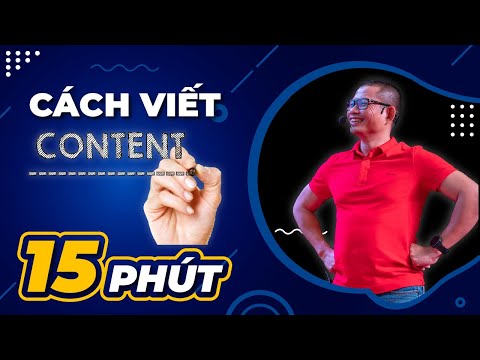 , title : 'Cách viết content marketing đỉnh cao trong vòng 15 phút | Phạm Thành Long'