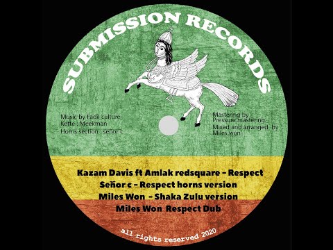 SMR004 / Kazam Davis ft Amlak Redsquare - Respect