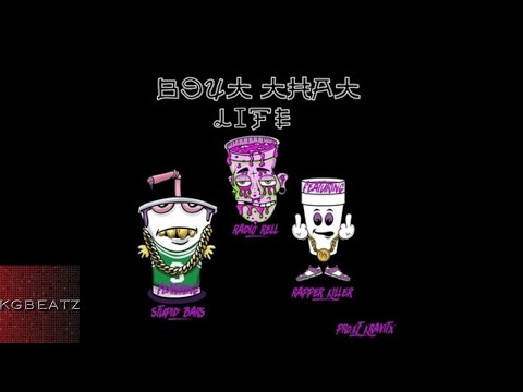 Radio Rell x Stupid Bars x Rapper Killer - Bout That Life [Prod. By KTKravitz] [New 2017]