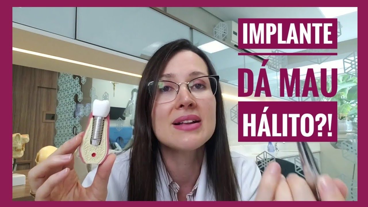 IMPLANTE DÁ MAU HÁLITO?! DRA DANIELLE SALES