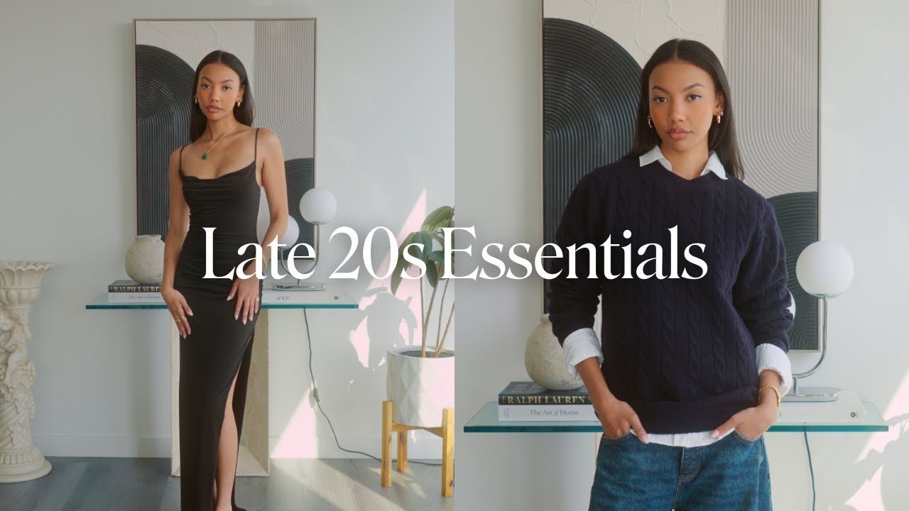 10 Wardrobe Essentials EVERY Woman in Her Late 20s Needs