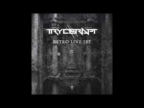 Trycerapt-Retro live Set.