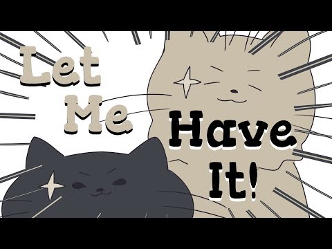 Let Me Have It!