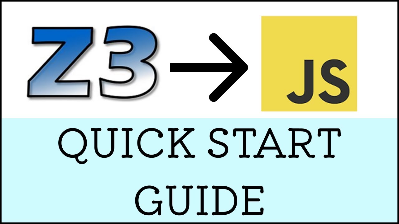 Getting Started with Z3 using JavaScript – Easy Beginner Guide