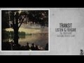 Transit - All Your Heart (Featuring Patrick Stump ...