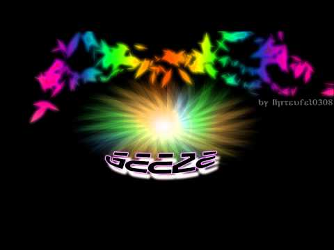 Geeze - Ich will groß raus