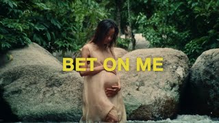 Bet On Me Music Video