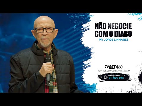 Não negocie com o Diabo | Pr. Jorge Linhares | Particip. Eli Soares | Culto da Vitória | 30/05/2023