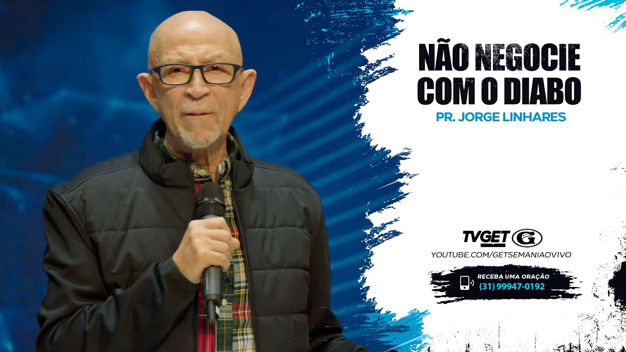Não negocie com o Diabo | Pr. Jorge Linhares | Particip. Eli Soares | Culto da Vitória | 30/05/2023