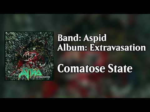 Aspid - Comatose state [Extravasation]