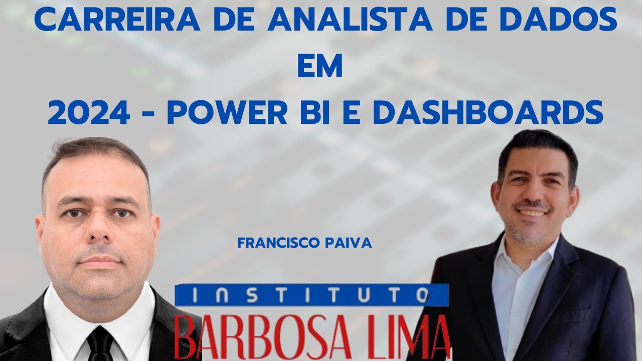 Carreira de Analista de Dados em 2024 - Power BI e Dashboards
