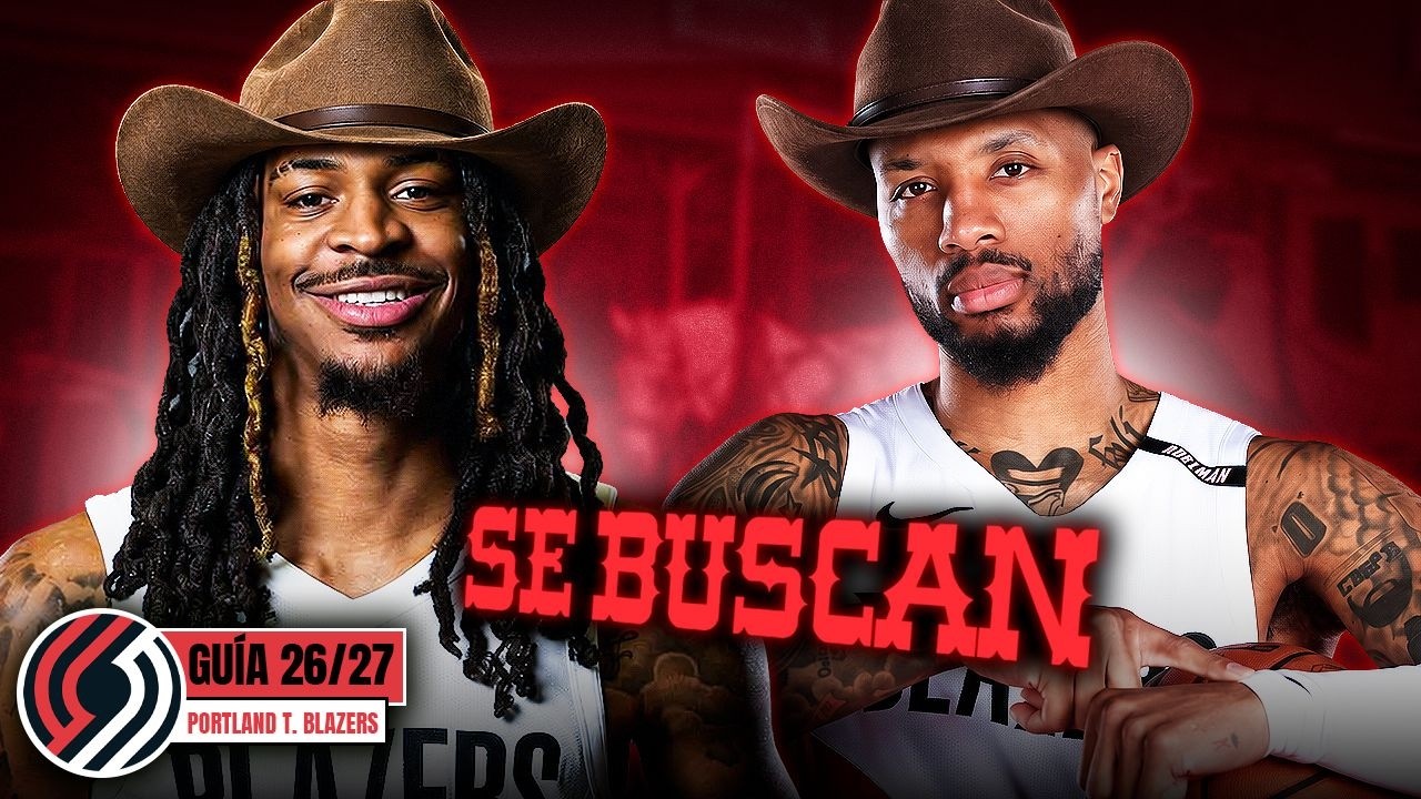 ¡SE BUSCAN DOS ESTRELLAS DE LA NBA! ¿Siguen ahí? | Guía Portland 26-27