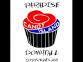 PARADISE - Downfall (Original Mix) [CANDY ISLAND ...