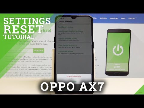 How to Reset Settings in OPPO AX7 - Restore Factory Settings