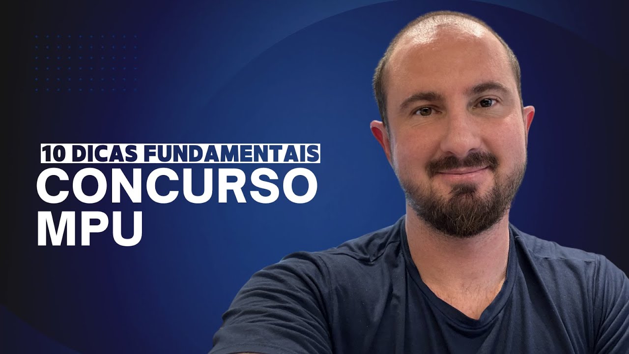 10 Dicas para Concurso do MPU