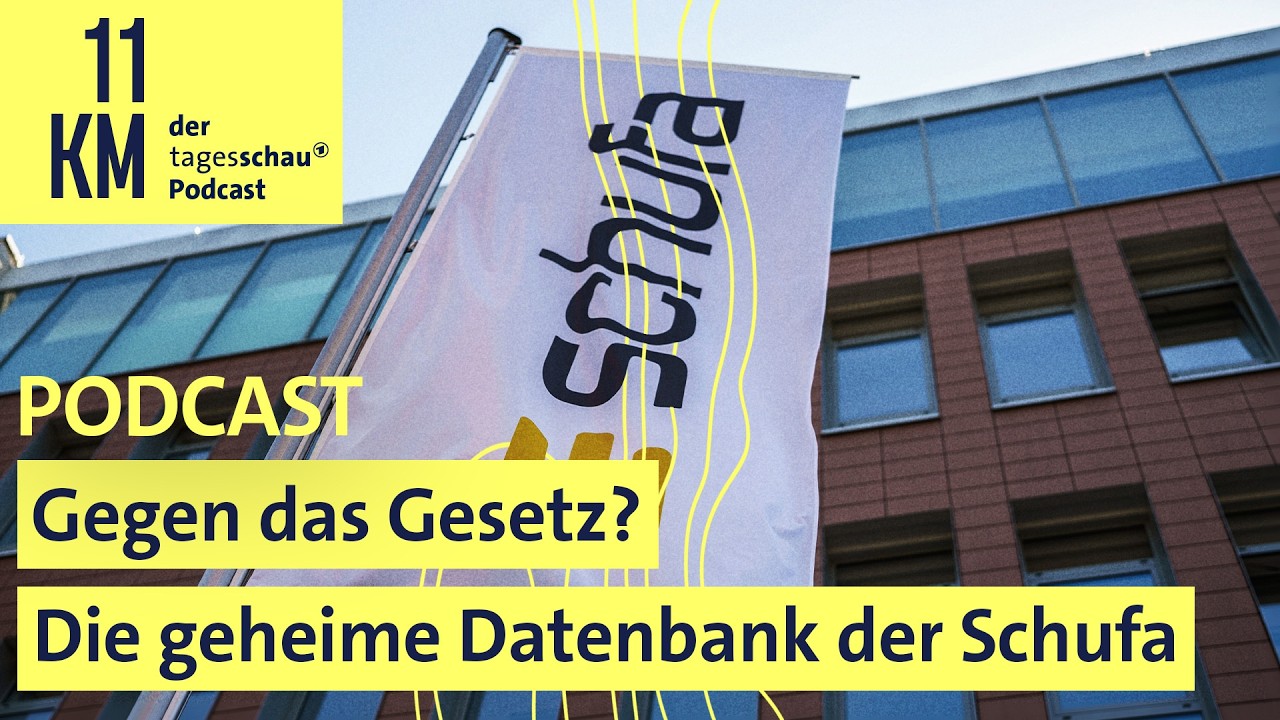 Gegen das Gesetz? Die geheime Datenbank der Schufa I 11KM - der tagesschau-Podcast