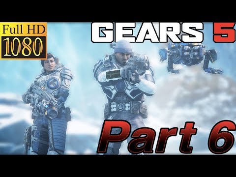 Gears 5 Walkthrough Gameplay Part 6 No Commentary 1080p 60fps FHD