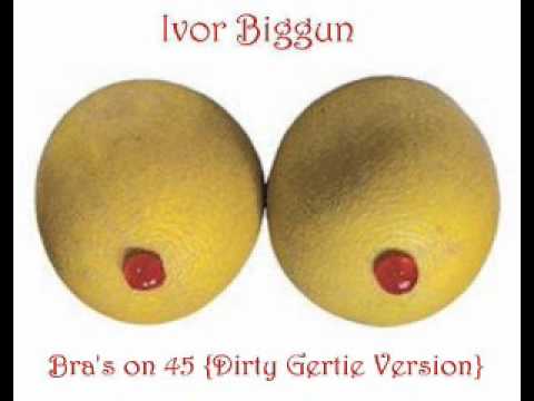 Video thumbnail for Bras On 45 (Dirty Gertie Version)
