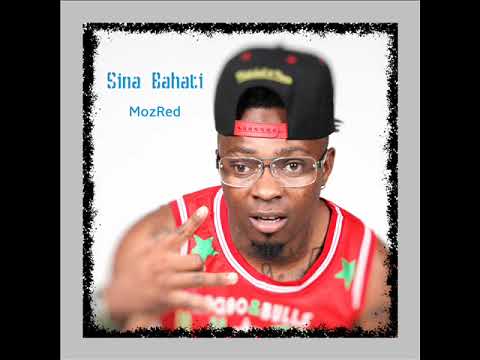 MozRed   Sina Bahati