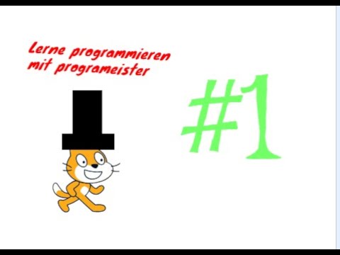 Scratch Anfänger tutorial #1
