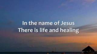 Chris Tomlin - Name of Jesus - Lyrics