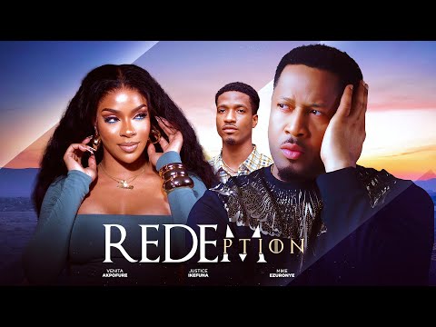 REDEMPTION - Mike Ezuruonye, Venita Akpofure, Justice Ikefuna latest 2024 exclusive nigerian movies