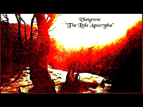 Vietgrove - The Little Apocrypha. 2003. Progressive Rock. Full Album