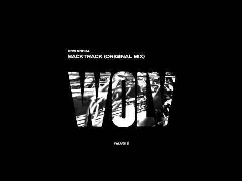 ROW ROCKA - BACKTRACK [OUT NOW]