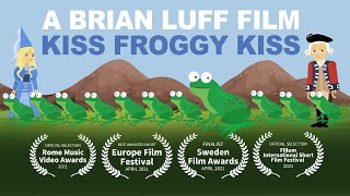 Kiss Froggy Kiss - Trailer