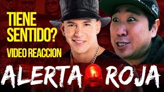 Daddy Yankee - Alerta Roja REACCION por CoreanoLoco