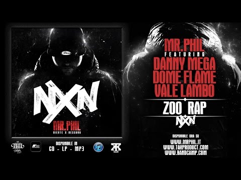 12. MR.PHIL ft. DANNY MEGA, DOME FLAME, VALE LAMBO - ZOO RAP (MP3 LOW QUALITY)
