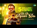 De De Pyar De Akash Dixit दे दे प्यार दे Namrita Malla Harsha Verma Official M