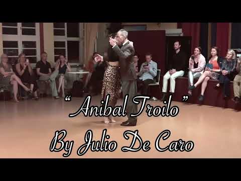 ‘Anibal Troilo’ - Julio De Caro