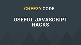 Useful JavaScript Tips & Hacks For Web Developer