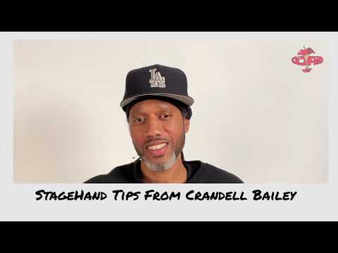 Stagehand Tips From Crandell Bailey