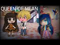 Queen of Mean // PART 1/4 // Miraculous Ladybug GLMV