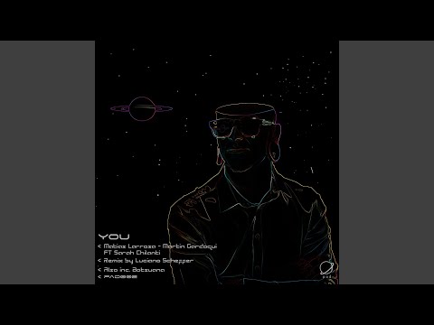 You feat. Sarah Chilanti