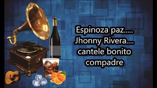 LETRA - Como Una Pelota Jhonny Rivera FT Paz Espinoza