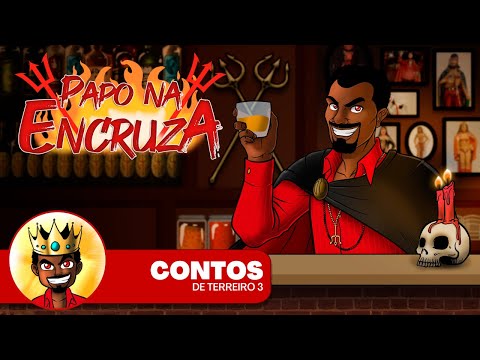 Papo na Encruza 103 - Contos de Terreiro 3 - Programa de Aniversário