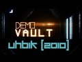 Demo Vault EP.29: Uhbik (2010) 