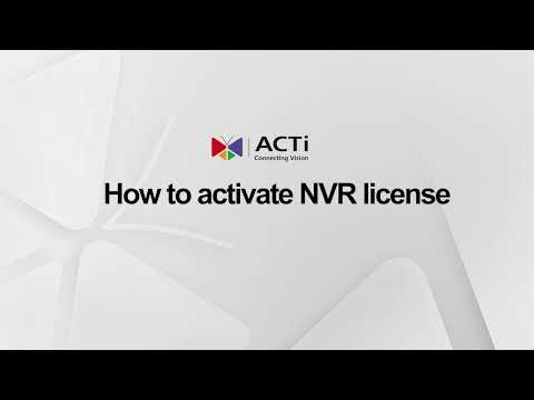 [Video Guide] How to activate NVR license