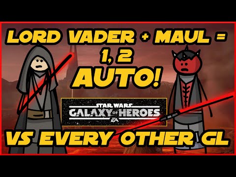 Lord Vader and Maul = 1, 2, AUTO on every other Galactic Legend!  SWGOH