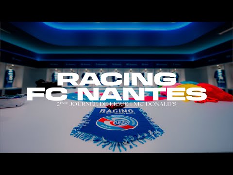 Racing-Nantes : le long format 🎬