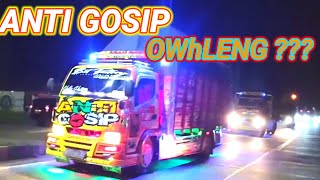 Download lagu Anti gosip owhleng konvoi anti gosip di tempel ket... mp3