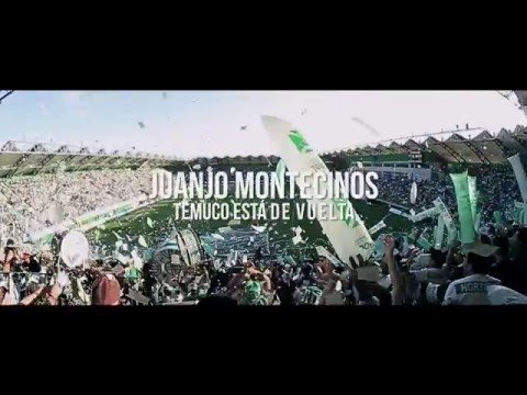 Temuco Está De Vuelta - Juanjo Montecinos